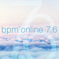 Релиз платформы bpm’online 7.6 — развитие инструментов для омниканальных коммуникаций