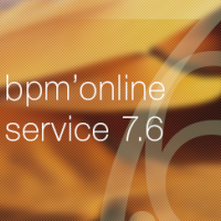 Релиз bpm’online customer service 7.6 — больше инструментов для постоянного диалога с клиентами