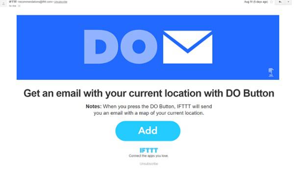 «Получите email с вашей текущей локацией с помощью кнопки DO» Примечание: когда вы нажмете кнопку DO, IFTTT отправит вам письмо с картой вашей текущей местности
